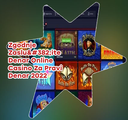 Internetni casino za resničen denar