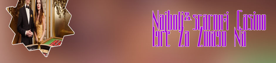 Najboljši casino igre