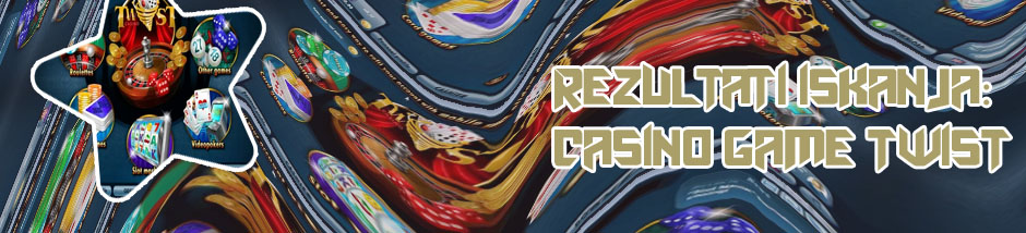 Twist casino